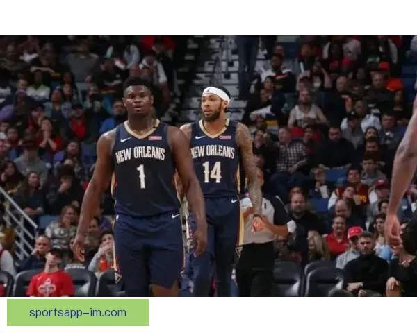 锡安或与鹈鹕提前续约三年价值1亿 渴望成为新奥尔良球队核心