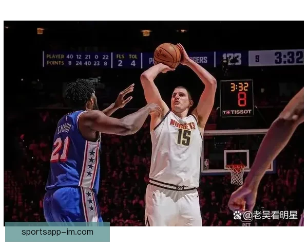 约基奇连续两季场均三双创历史 穆雷十记三分助掘金横扫爵士迎七连胜